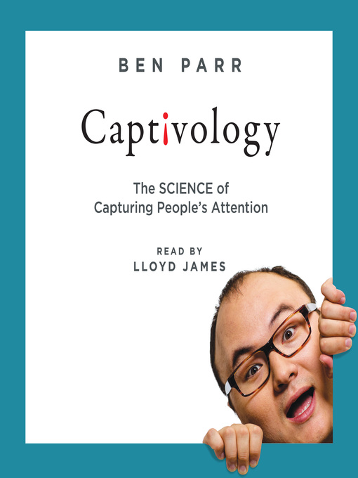 Title details for Captivology by Ben Parr - Wait list